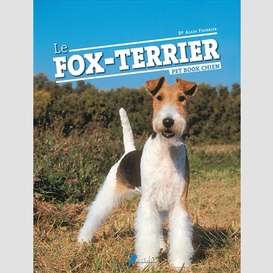 Fox terrier (le)