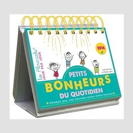 Petits bonheurs du quotidien 2016