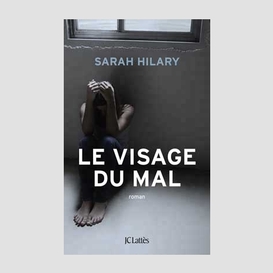 Visage du mal (le)