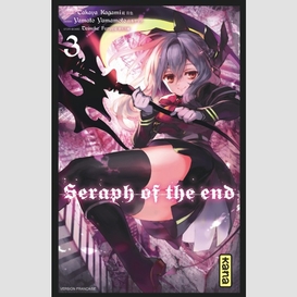Seraph of the end t.3