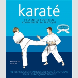 Karate  l'essentiel pour bien commencer