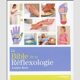 Bible de la reflexologie (la)