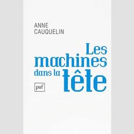 Machines dans la tete (les)