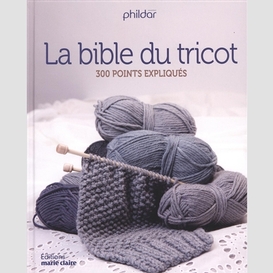 Bible du tricot (la)