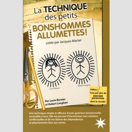 Technique des petits bonshommes allumett