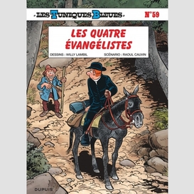 Quatre evangelistes (les)