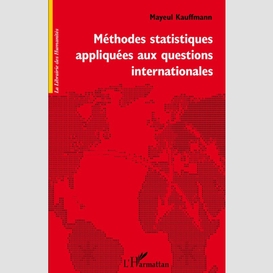 Méthodes statistiques appliquées aux questions internationales