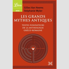 Grands mythes antiques(les)