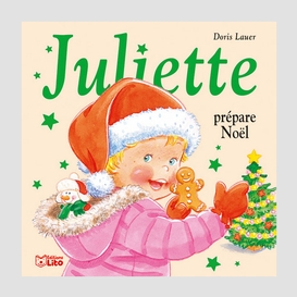 Juliette prepare noel