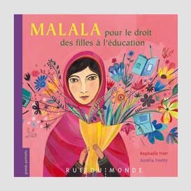 Malala pour droit filles a l'education