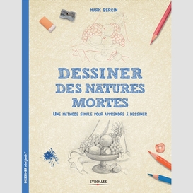 Dessiner les natures mortes