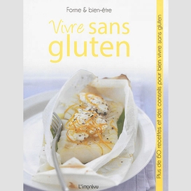 Vivre sans gluten