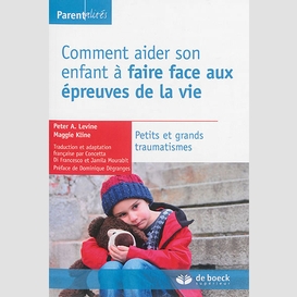 Comment aider son enfant a faire face