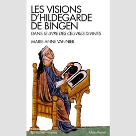 Les visions d'hildegarde de bingen