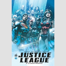 Justice league t.8 la ligue d'injuste