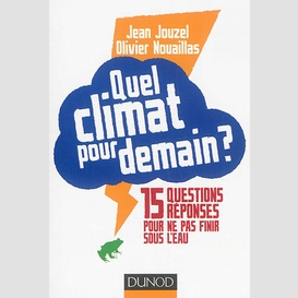 Quel climat pour demain ?