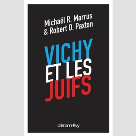 Vichy et les juifs