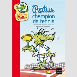 Ratus champion de tennis niveau 4