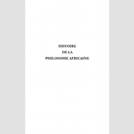 Histoire de la philosophie africaine