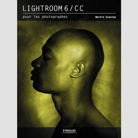 Lightroom 6/cc pour les photographes