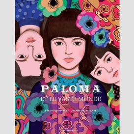 Paloma et le vaste monde