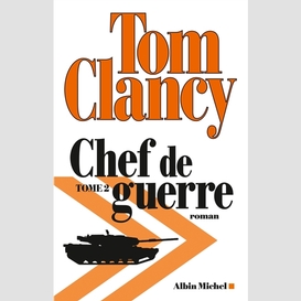 Chef de guerre - tome 2