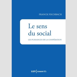 Le sens du social