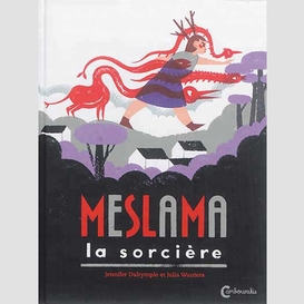 Meslama la sorciere