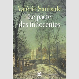 Pacte des innocentes (le)