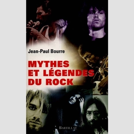 Mythes et legendes du rock