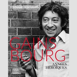 Gainsbourg annees heroiques