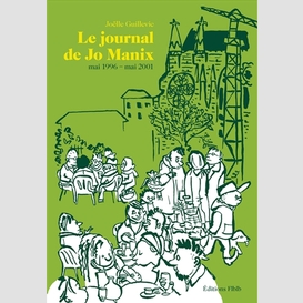 Journal de jo manix (le) t.2