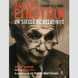 Albert einstein cent ans de relativite