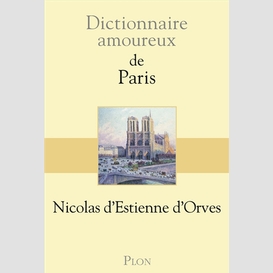 Dictionnaire amoureux de paris