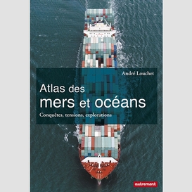 Atlas des mers et oceans