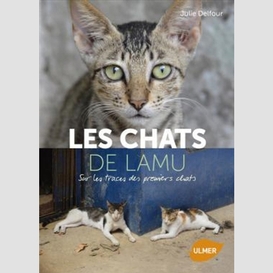 Chats de lamu (les)