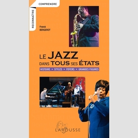 Jazz dans tous ses etats (le)