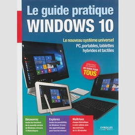 Guide pratique windows 10
