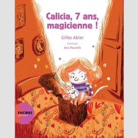 Calicia 7 ans magicienne