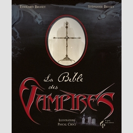 Bible des vampires (la)