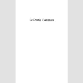 Le destin d'aminata