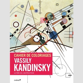 Cahier de coloriage vassily kandinsky