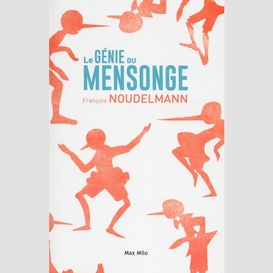 Genie du mensonge (le)