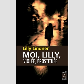 Moi lilly violee prostituee