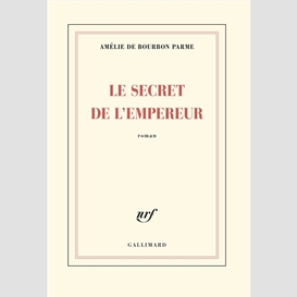 Secret de l'empereur (le)