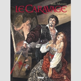 Caravage t.1 la palette et l'epee