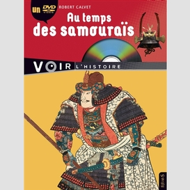 Au temps des samourais (+ dvd)