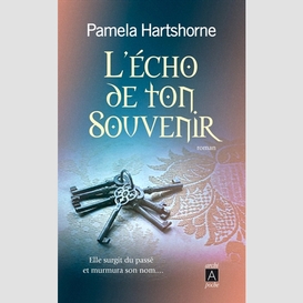 Echo de ton souvenir (l)