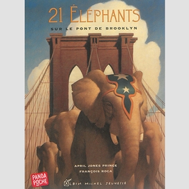 21 elephants sur le pont de brooklyn