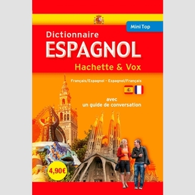 Mini top dictionnaire hachette espagnol